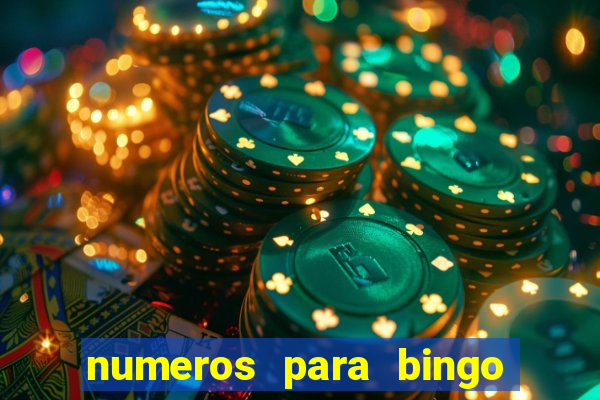 numeros para bingo de 1 a 90